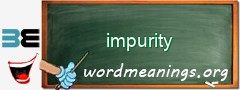 WordMeaning blackboard for impurity